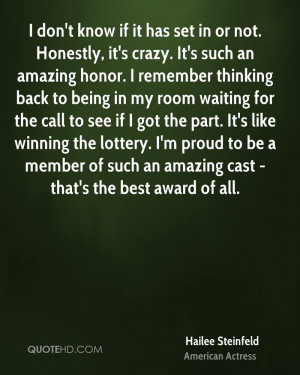 it has set in or not. Honestly, it's crazy. It's such an amazing honor ...