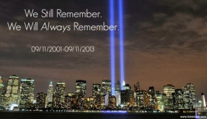 We Will Always Remember. #9/11