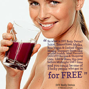 ... Picture: so what is diy body detox? juice, smoothies, mylks, raw vegan