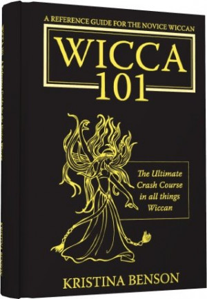 Wicca 101: A New Reference for the Beginner Wiccan: Wicca, Witchcraft ...