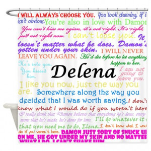 Damon Gifts > Damon Bathroom Décor > Delena Quotes Shower Curtain