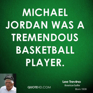 lee-trevino-lee-trevino-michael-jordan-was-a-tremendous-basketball.jpg