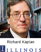 Richard Kaplan, University of Illinois
