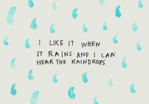 Hear the rain