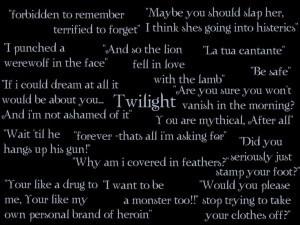 Twilight Saga Quotes And Sayings Twilight quotes and sayings