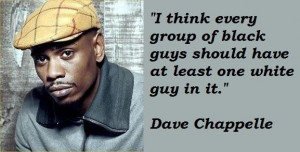 dave chappelle funny quotes