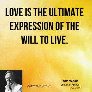 Tom Wolfe Quotes