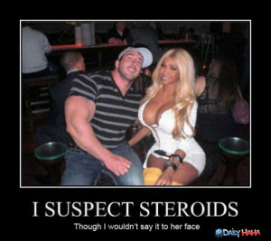 Suspected_Steroids_funny_picture