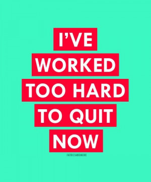 Great Quotes to live by