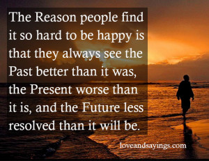 The Reason People Find It So hard to Be Happy