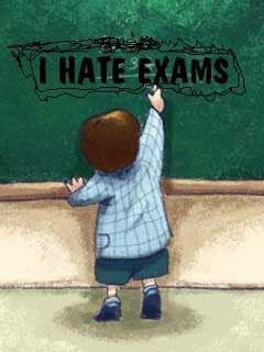Hate Exams