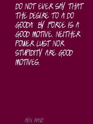 ayn rand quotes individualism | Ayn Rand Do not ever say that the ...