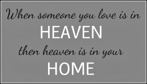 quotes about heaven and loved ones