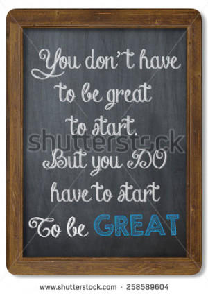 Inspirational motivating quote on Chalkboard - stock photo