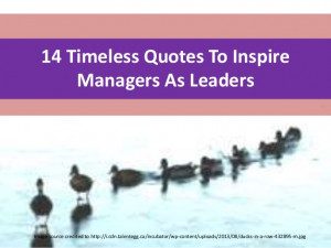 14 timeless quotes for managers as leaders