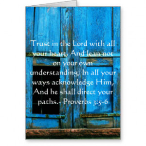Inspirational Bible Quote Proverbs 3:5-6 Greeting Cards