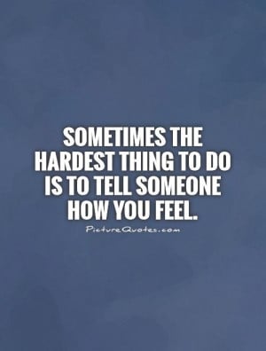 Feelings Quotes Hard Quotes