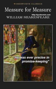 William Shakespeare - Measure For Measure Literary Quote: 