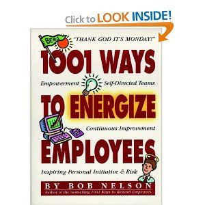 to Energize Employees: Bob Nelson Ph.D., Barton Morris, Ken Blanchard ...