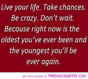 good-life-age-old-young-quotes-sayings-pics-pictures.jpg
