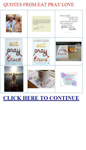 quotes from eat pray love - Pray (The