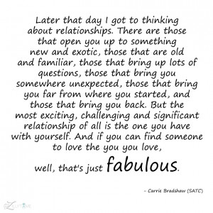... love the you you love well that s just fabulous carrie bradshaw satc