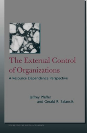 Book cover for The External Control of Organizations A Resource ...