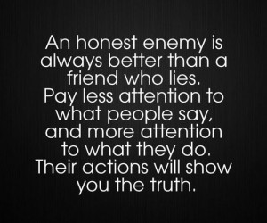 This is so true. Actions must match the words. The words mean nothing.