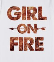 Girl On Fire Catching Fire Shirt - Girl On Fire quote from Catching ...