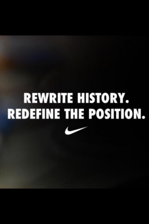 iPhone Wallpaper HD Nike Rewrite History Redefine The Position Quote