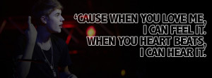 cause when you love me justin bieber quote Justin Bieber Song Quotes