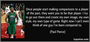 Once people start making comparisons to a player of the past, they ...