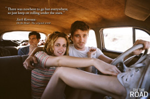 On the Road (Movie) On The Road Quotes