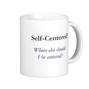 Self-Centered?