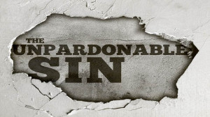 The-Unpardonable-Sin.jpg