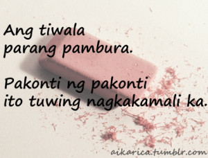 Tagged: tagalog tagalog quotes tiwala quotes about trust trust tumblr ...