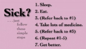 Take Lots of Medicine ~ Get Well Soon Quote