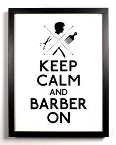 Keep Calm and Barber On (straight razor) 8 x 10 Print Buy 2 Get 1 FREE ...