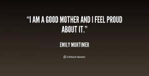 quote-Emily-Mortimer-i-am-a-good-mother-and-i-219248.png