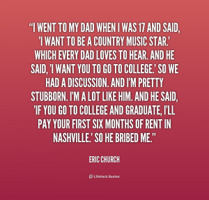 quote-Eric-Church-i-went-to-my-dad-when-i-1-174410.png
