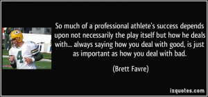 So much of a professional athlete's success depends upon not ...
