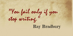 Ray Bradbury with MVP’s Inspirational Storyteller Quote of the Week.