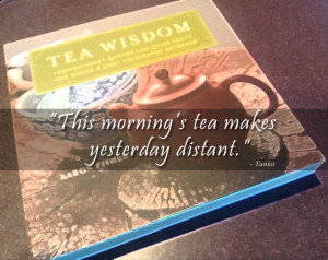 Perfect Gift Idea for Tea Lovers: Tea Wisdom by Aaron Fisher