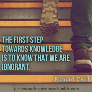 ... Richard Cecil #knowledge #wisdom #ignorant #ignorance #quote #