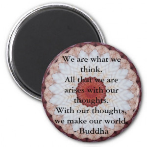 INSPIRATIONAL Buddhist Quote, Saying Refrigerator Magnets