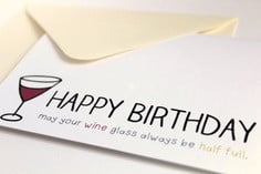 Happy Birthday May Your Wine Glass Always Be Half Full - Birthday ...