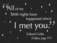 hate twilight but love this quote more twilight forever edward cullen ...