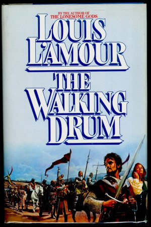 The Walking Drum (Louis L'amour)Love, Book Club, Book Lists, European ...