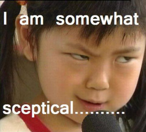 sceptical