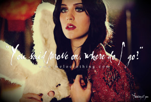 for quotes by Katy Perry. You can to use those 7 images of quotes ...